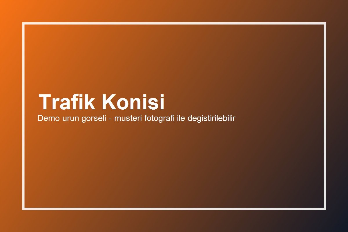 Ağır Tabanlı Trafik Konisi
